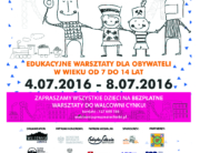 MIASTO DZIECI 2016 PLAKAT A2 WALCOWNIA
